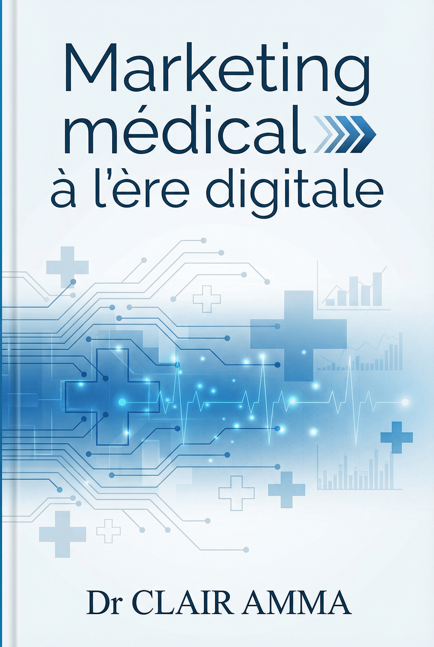 Marketing médical à l'ère digitale